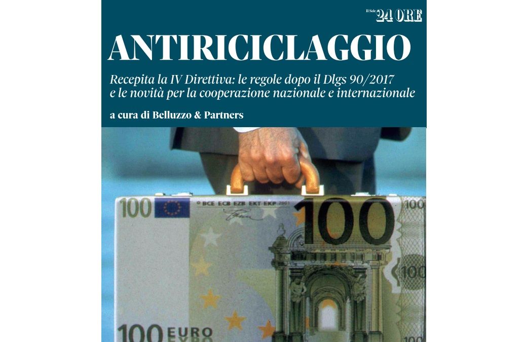 Antiriciclaggio. Il nuovo sistema sanzionatorio recepito dalla IV Direttiva UE 2015/849