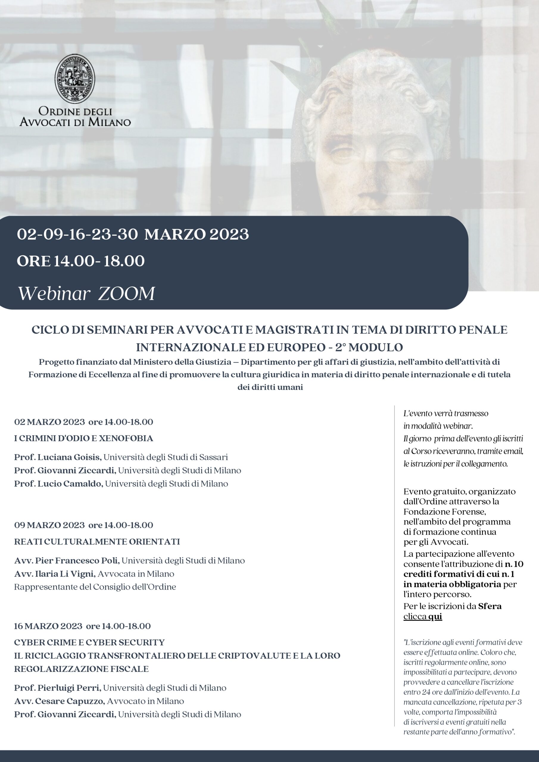 CICLO DI SEMINARI PER AVVOCATI E MAGISTRATI IN TEMA DI DIRITTO PENALE INTERNAZIONALE ED EUROPEO