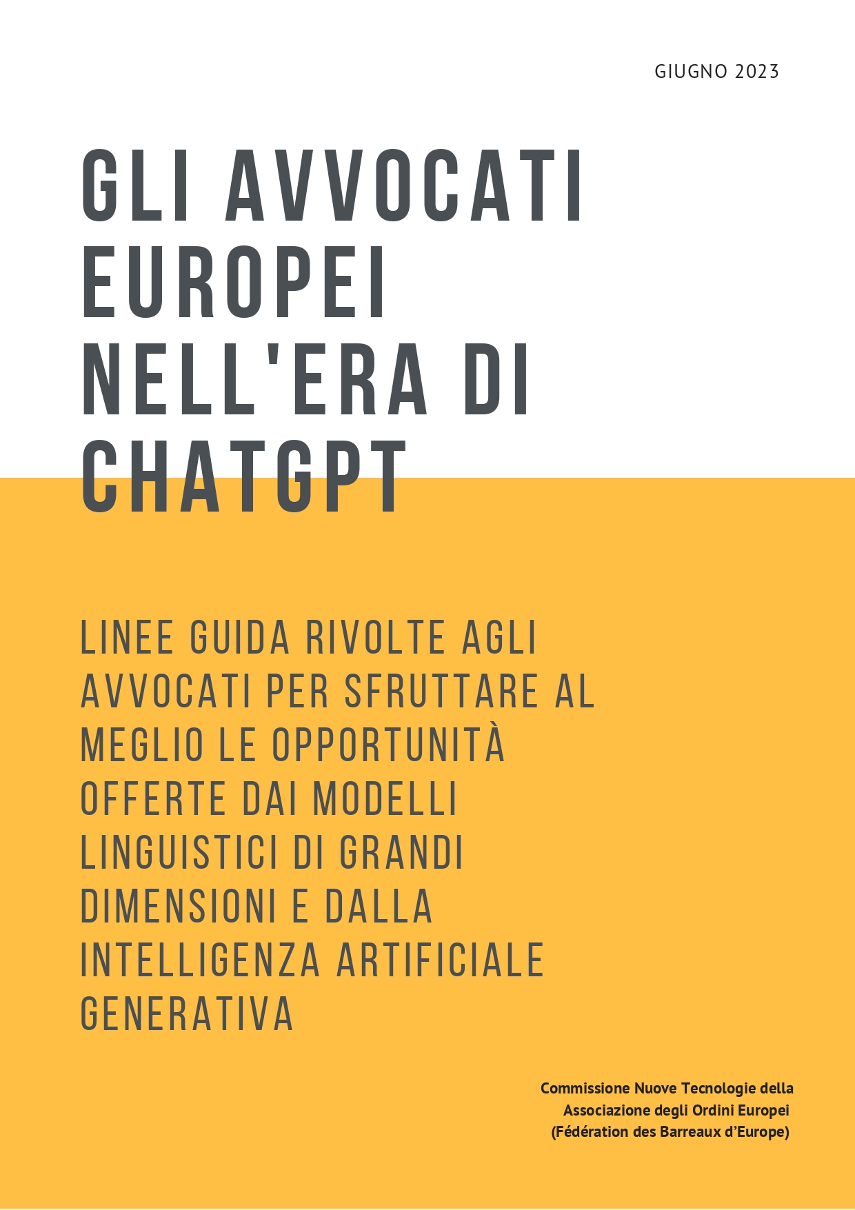 IA GENERATIVA E AVVOCATURA: LINEE GUIDA